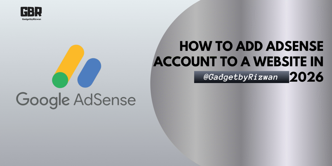 How to Add an AdSense Account to Website in 2026